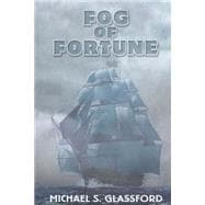 Fog of Fortune