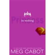 Princess in Waiting