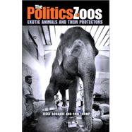 The Politics of Zoos