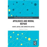 Apologies and Moral Repair
