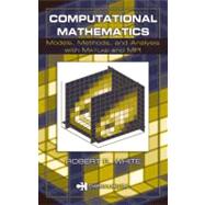 Computational Mathematics: Models, Methods, and Analysis with MATLAB and MPI
