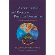 Arts Therapies With People With Physical Disabilities
