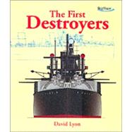 First Destroyers
