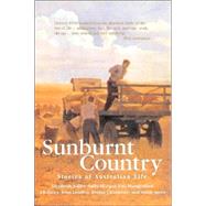 Sunburnt Country : Stories of Australian Life