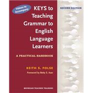 Videos to Accompany Keys to Teaching Grammar to English Language Learners