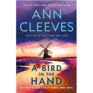 A Bird in the Hand