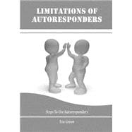Limitations of Autoresponders