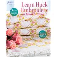 Learn Huck Embroidery on Monk's Cloth