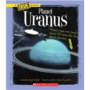 Planet Uranus (A True Book: Space)