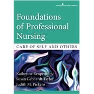 Foundations of Professional Nursing