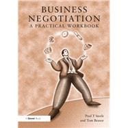 Business Negotiation: A Practical Workbook