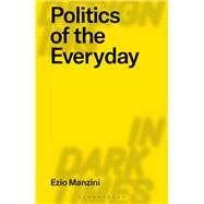 Politics of the Everyday