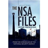 NSA FILES, CODE NAME: VENUSIAN in BLACK : Code name: venusian in black from the chronicles of the national security Agency