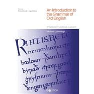 An Introduction to the Grammar of Old English