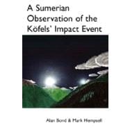 A Sumerian Observation of the Kofels' Impact Event