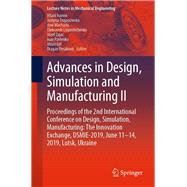 Advances in Design, Simulation and Manufacturing