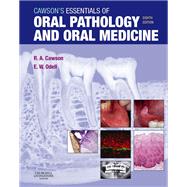 Cawson's Essentials of Oral Pathology and Oral Medicine