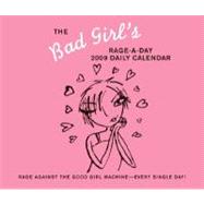 The Bad Girl's Rage-a-Day 2009 Calendar