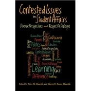 Contested Issues in Student Affairs