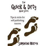 The Quick & Dirty Guide Series