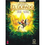 Gold and Glory : The Road to El Dorado - Easy Piano