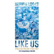Heaven Looks Like Us