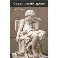 Aristotle's Teaching in the Politics