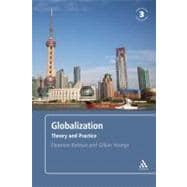 Globalization, 3rd edition Theory and Practice