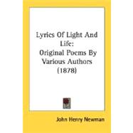 Lyrics of Light and Life : Original Poems by Various Authors (1878)