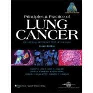 Principles and Practice of Lung Cancer The Official Reference Text of the International Association for the Study of Lung Cancer (IASLC)