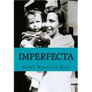 Imperfecta Large Print Edition