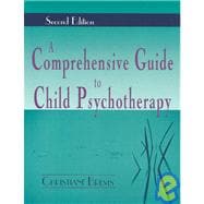 A Comprehensive Guide To Child Psychotherapy