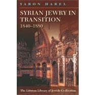 Syrian Jewry in Transition, 1840-1880