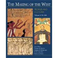 The Making of the West; Peoples and Cultures, Volume A: To 1500