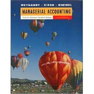 Managerial Accounting: Tools for Business Decision Making, 2nd Edition