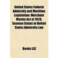United States Federal Admiralty and Maritime Legislation : Merchant Marine Act of 1920, Seaman Status in United States Admiralty Law