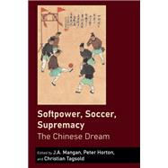 Softpower, Soccer, Supremacy