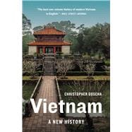 Vietnam A New History book cover, ISBN 9781541603653