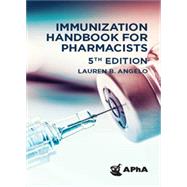 Immunization Handbook for Pharmacists