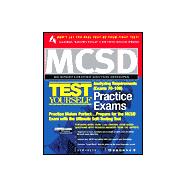 MCSD Analyzing Requirements Test Yourself Practice Exams Exam 70-100