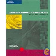 Understanding Computers: Today and Tomorrow, Introductory, Tenth Edition