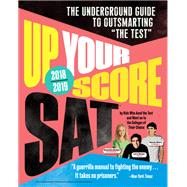 Up Your Score SAT 2018-2019 Edition