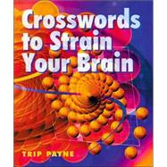 Crosswords to Strain Your Brain