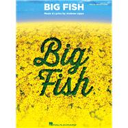 Big Fish Vocal Selections