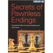 Secrets of Pawnless Ending