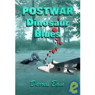 Postwar Dinosaur Blues