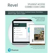 Revel for Connections A World History, Combined Volume -- Combo Access Card