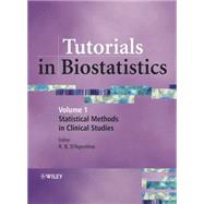 Tutorials in Biostatistics, Statistical Methods in Clinical Studies