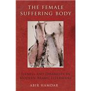 The Female Suffering Body