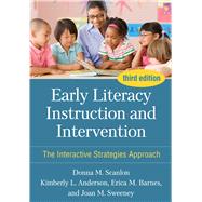 Early Literacy Instruction and Intervention The Interactive Strategies Approach